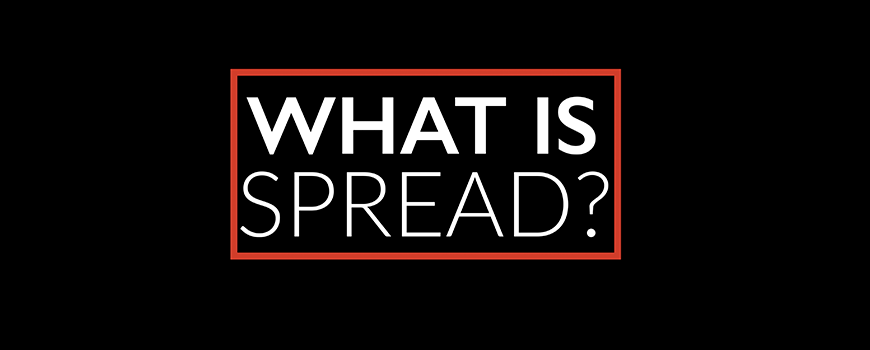 text on black background: what is spread?