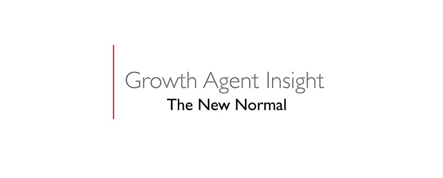 text on a white background: growth agent insight, the new normal